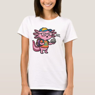 Je weet zeker axolotl vragen Grappige Sarcastische T-shirt