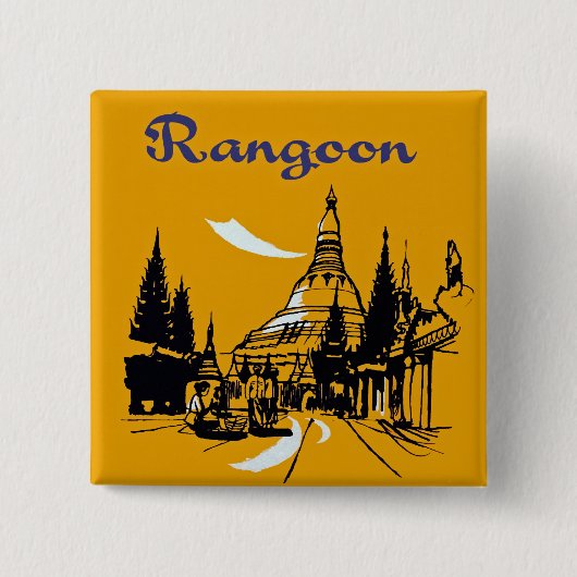 Je weg naar Rangoon Vierkante Button 5,1 Cm (Voorkant)