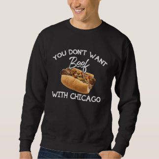 Je wil geen ruzie met Chicago Italiaans eten trot Trui