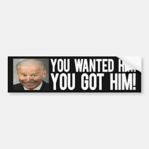 JE WILDE DAT JE HEM HEBT. BUMPERSTICKER