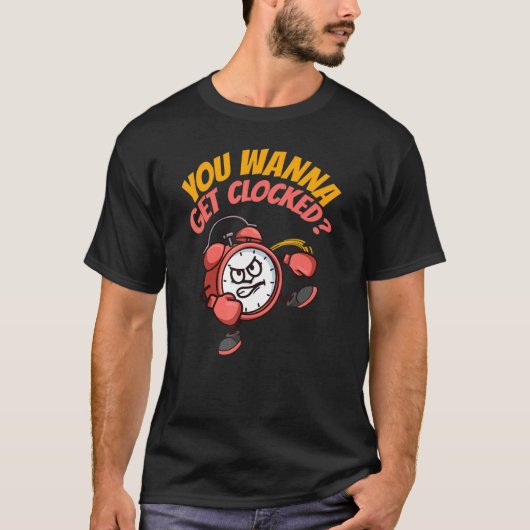 Je wilt Clocking Karate krijgen T-shirt (Voorkant)