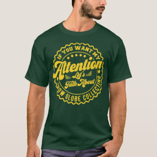 Je wilt dat mijn aandacht gaat over sneeuw Wereldb T-shirt