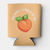 Je wilt een foto van me grappige peach pun blikjeskoeler (Voorkant)