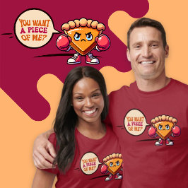 Je wilt een Piece of Me Pumpkin Pie Funny Schattig T-shirt