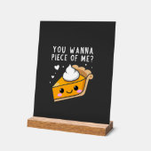 Je wilt een stuk Thanksgiving Pie. Acryl Bord (Hoek)