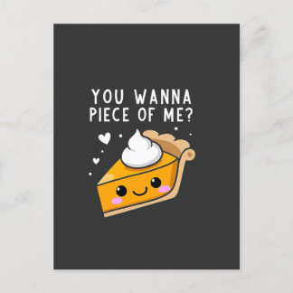 Je wilt een stuk Thanksgiving Pie. Briefkaart