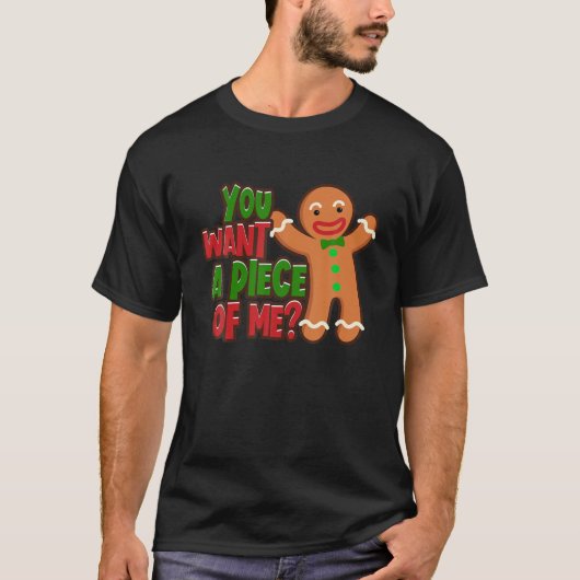Je wilt een stuk van mij, een kerstman. t-shirt (Voorkant)