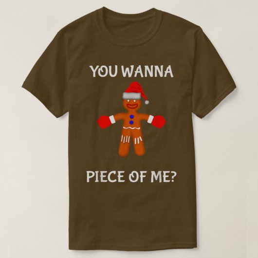 Je wilt een stuk van mij Gangsta Gingerbrood Man B T-shirt (Design voorkant)