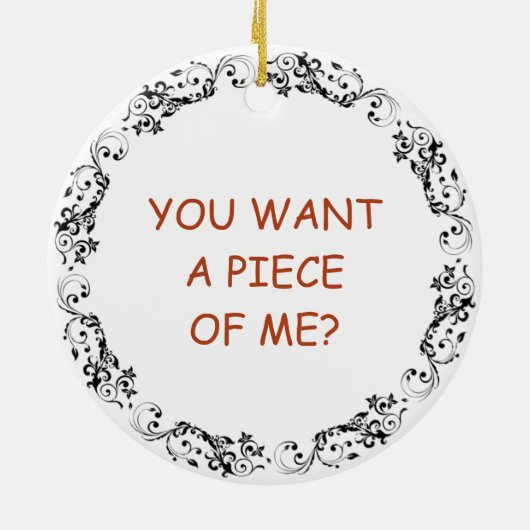 Je wilt een stuk van mij | Grappig eten Pun Keramisch Ornament (Achterkant)