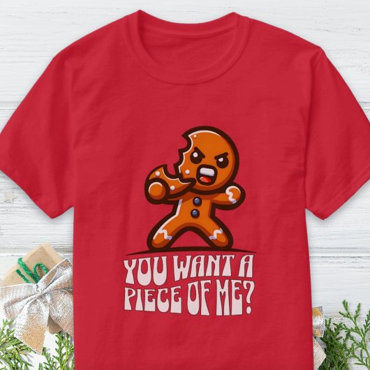 Je wilt een stuk van mij peperkoek man grappige ke t-shirt