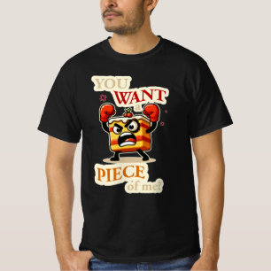 Je wilt een stukje van mij. Boze taart grappige ca T-shirt