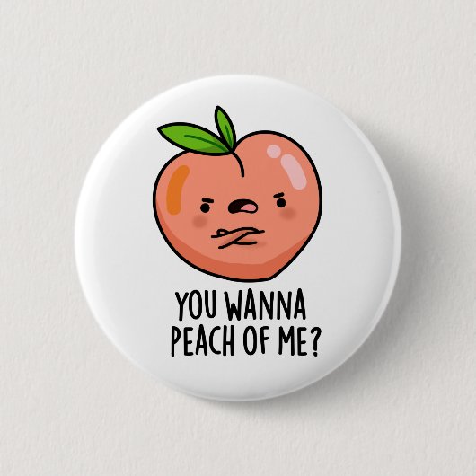 Je wilt me een grappige fruitpun laten zien. ronde button 5,7 cm (Voorkant)