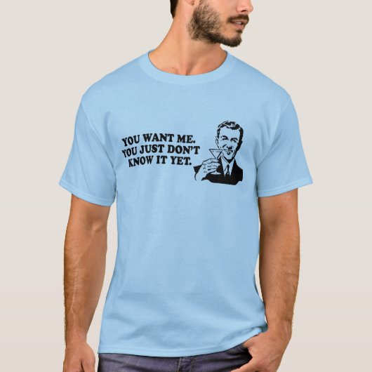 JE WILT ME T-shirt (Voorkant)