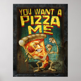 Je wilt Pizza me Poster