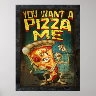 Je wilt Pizza me Poster