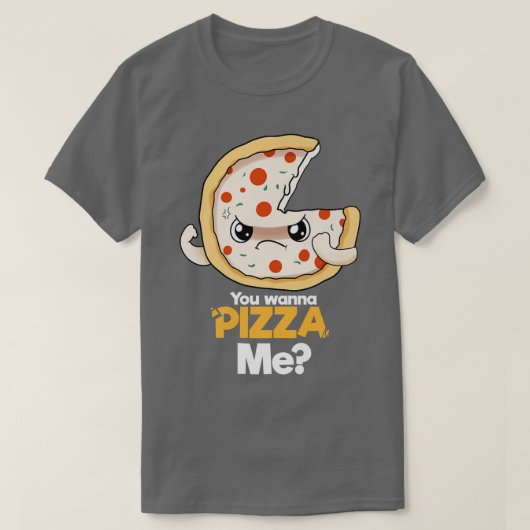 Je wilt Pizza me T-shirt (Design voorkant)