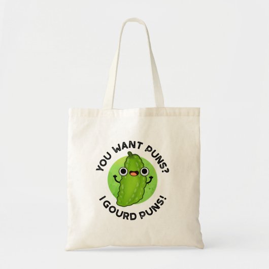 Je wilt Puns I Gourd Puns Funny Veggie Pun Tote Bag (Voorkant)