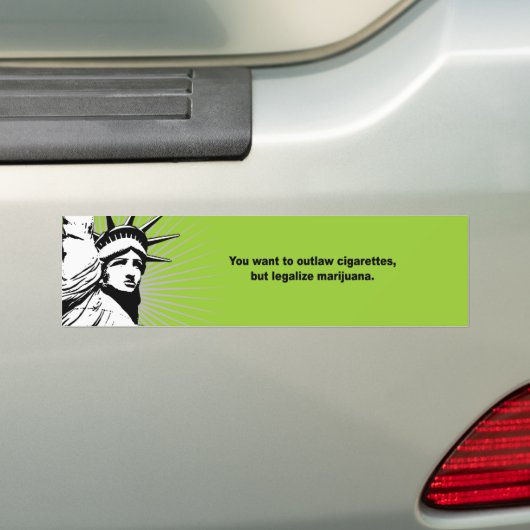 Je wilt sigaretten verbieden en marihuana legalise bumpersticker (Op auto)