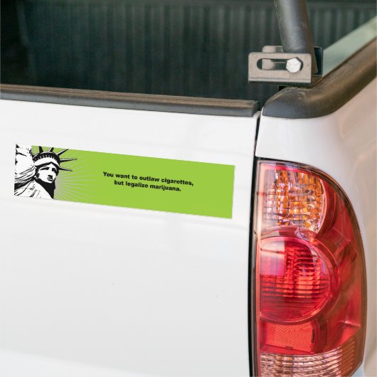 Je wilt sigaretten verbieden en marihuana legalise bumpersticker (Op Truck)