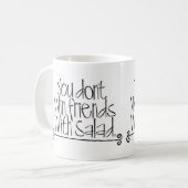 Je wint geen vrienden met salade! koffiemok (Voorkant links)