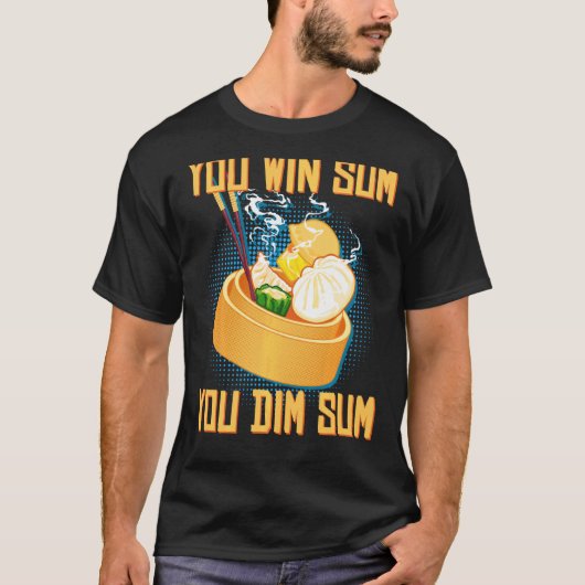 Je wint som je dimt som grappig aziatisch chinees  t-shirt (Voorkant)
