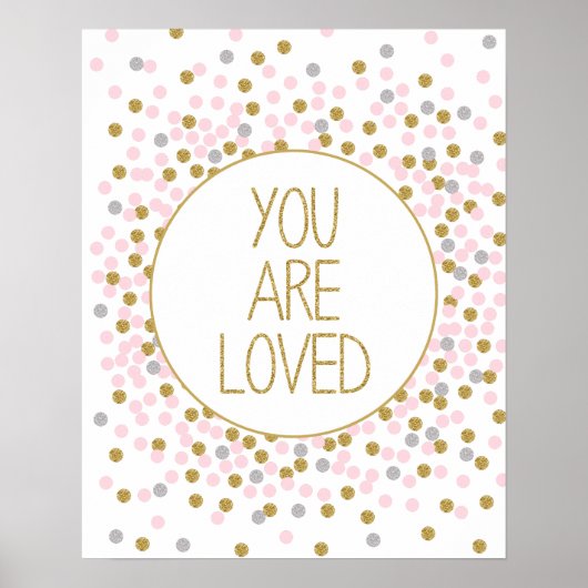 Je wordt bemind Gouden Roze Confetti kinderkamerpr Poster (Voorkant)