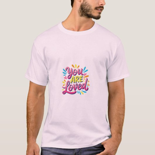 Je wordt bemind t-shirt (Voorkant)