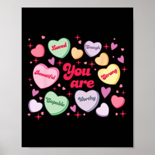 Je wordt bemind, waardig genoeg Candy Heart Leraar Poster