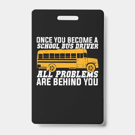 Je wordt een schoolbuschauffeur badge (Voorzijde)