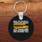 Je wordt een schoolbuschauffeur sleutelhanger (Voorkant)