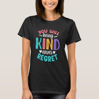 Je wordt een soort van Kindness Antibulling Inspir T-shirt