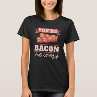 Je wordt gek van mijn ontbijtspek Vleesspek  T-shirt