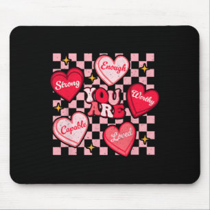 Je wordt genoeg gewaardeerd Candy Heart Leraar Va Muismat