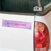 Je wordt gewaardeerd, bubble bumper stickers (Op Truck)