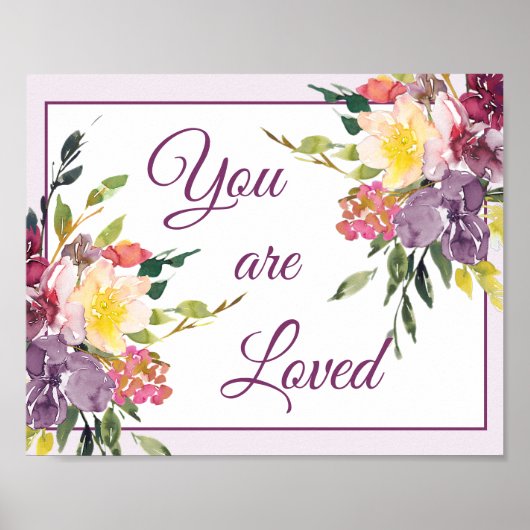 Je wordt Liefdevol behandeld bloem Poster (Voorkant)