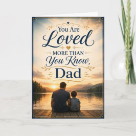 Je wordt meer liefgehad dan je weet Vader Kaart