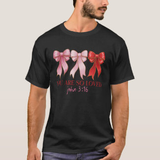 Je wordt zo bemind Johannes 3 16 Boog Schriftuur C T-shirt