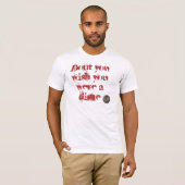 Je wou dat je een cent was. t-shirt (Voorkant volledig)