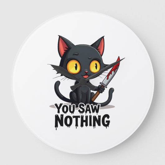Je Zag Niets Zwarte Kat Grappig Halloween Grote Klok (Voorkant)