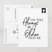 Je zal altijd ouder zijn dan ik Verjaardag Briefka Briefkaart (Voorkant / Achterkant)