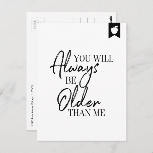 Je zal altijd ouder zijn dan ik Verjaardag Briefka Briefkaart (Voorkant / Achterkant)