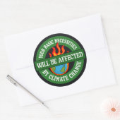 Je zal beïnvloed worden door klimaatverandering ronde sticker (Envelop)