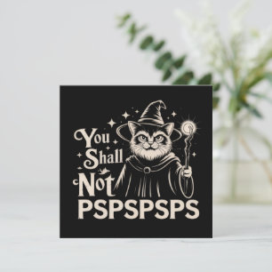 Je Zal Niet PSPSPSPS Grappige Kat Toveraar Vader  Kaart