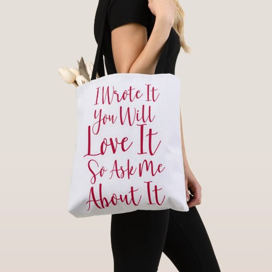 Je zal van deze boekauteur Slogan houden Tote Bag (Dichtbij)