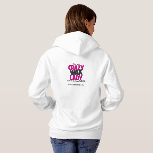 Je zegt een gekke wax dame als een slecht ding. hoodie (Achterkant volledig)