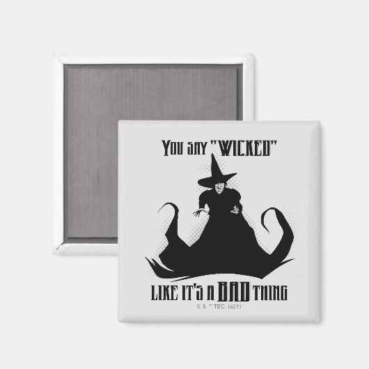 Je zegt "geschopt" alsof het een slechte zaak is magneet (Voorkant / Achterkant)