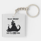 Je zegt "geschopt" alsof het een slechte zaak is sleutelhanger (Achterkant)