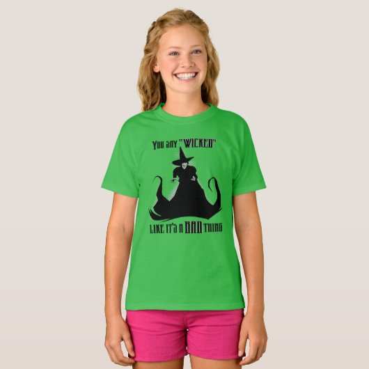 Je zegt "geschopt" alsof het een slechte zaak is t-shirt (Voorkant volledig)