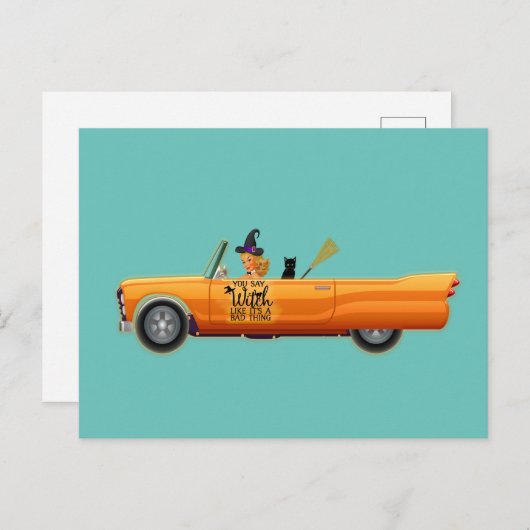 Je zegt heks als een slecht ding briefkaart (Voorkant / Achterkant)