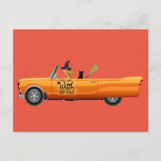 Je zegt heks als een slecht ding briefkaart (Voorkant)